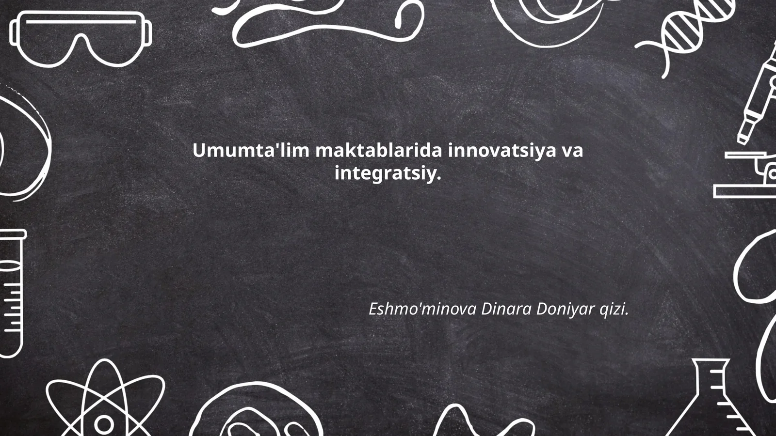 Umumta'lim maktablarida STEAM ta'limi