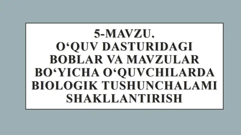 Biologiya oʻqitish metodikasi