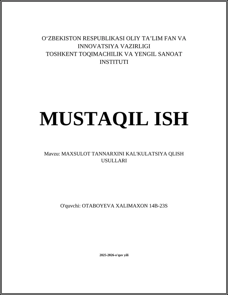 MAXSULOT TANNARXINI KAL'KULATSIYA QLISH USULLARI