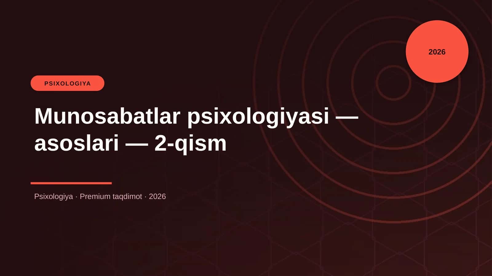 Munosabatlar psixologiyasi — asoslari — 2-qism