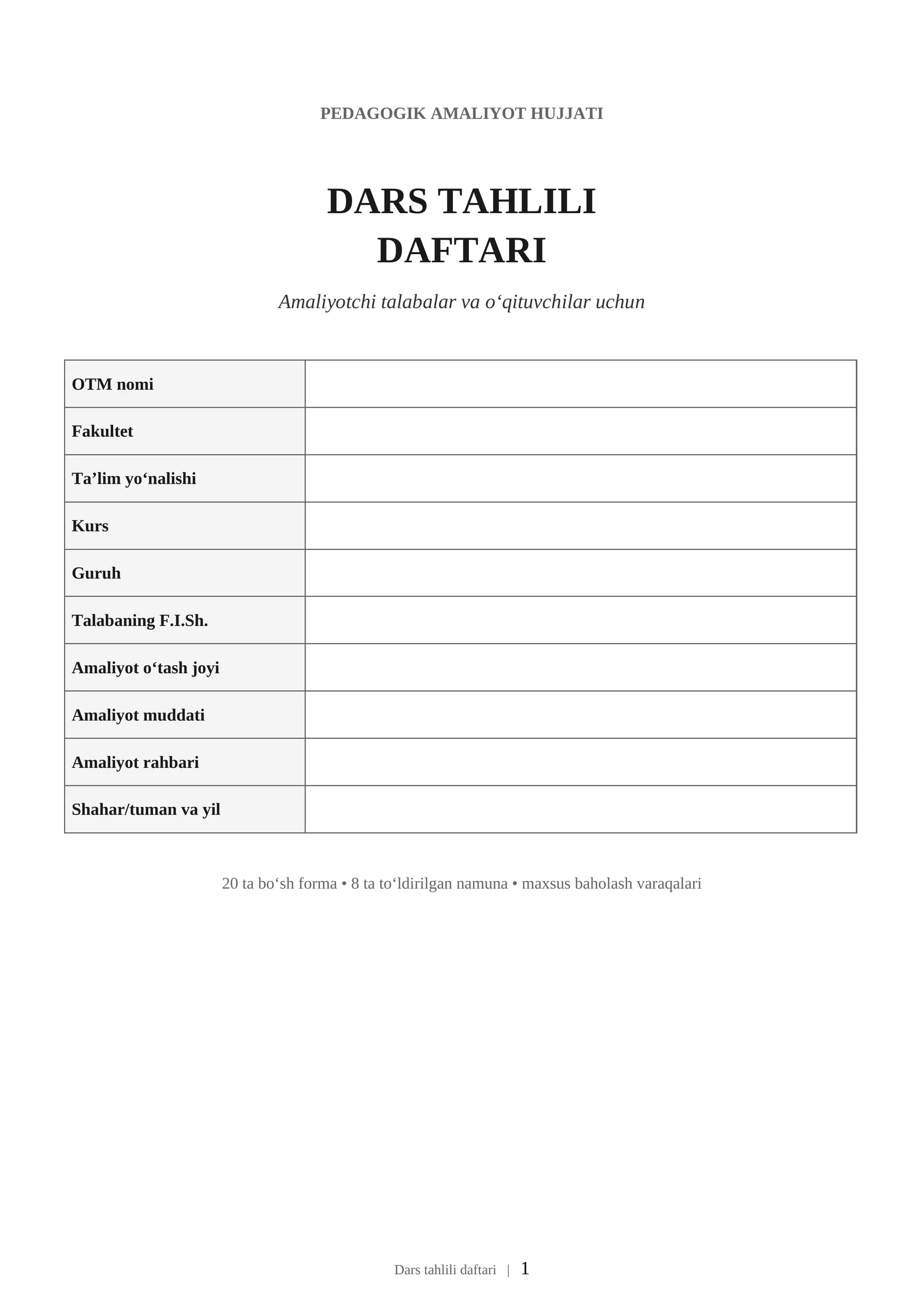 Dars tahlili daftari | Amaliyotchi talabalar va o‘qituvchilar uchun Word namuna | DOCX
