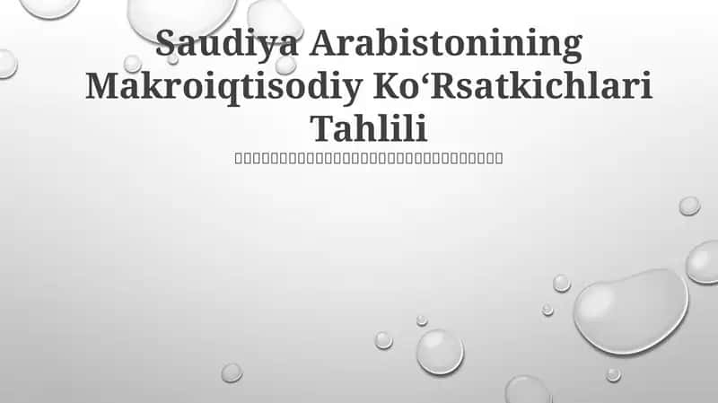 Saudiya Arabistonining Makroiqtisodiy KoʻRsatkichlari Tahlili
