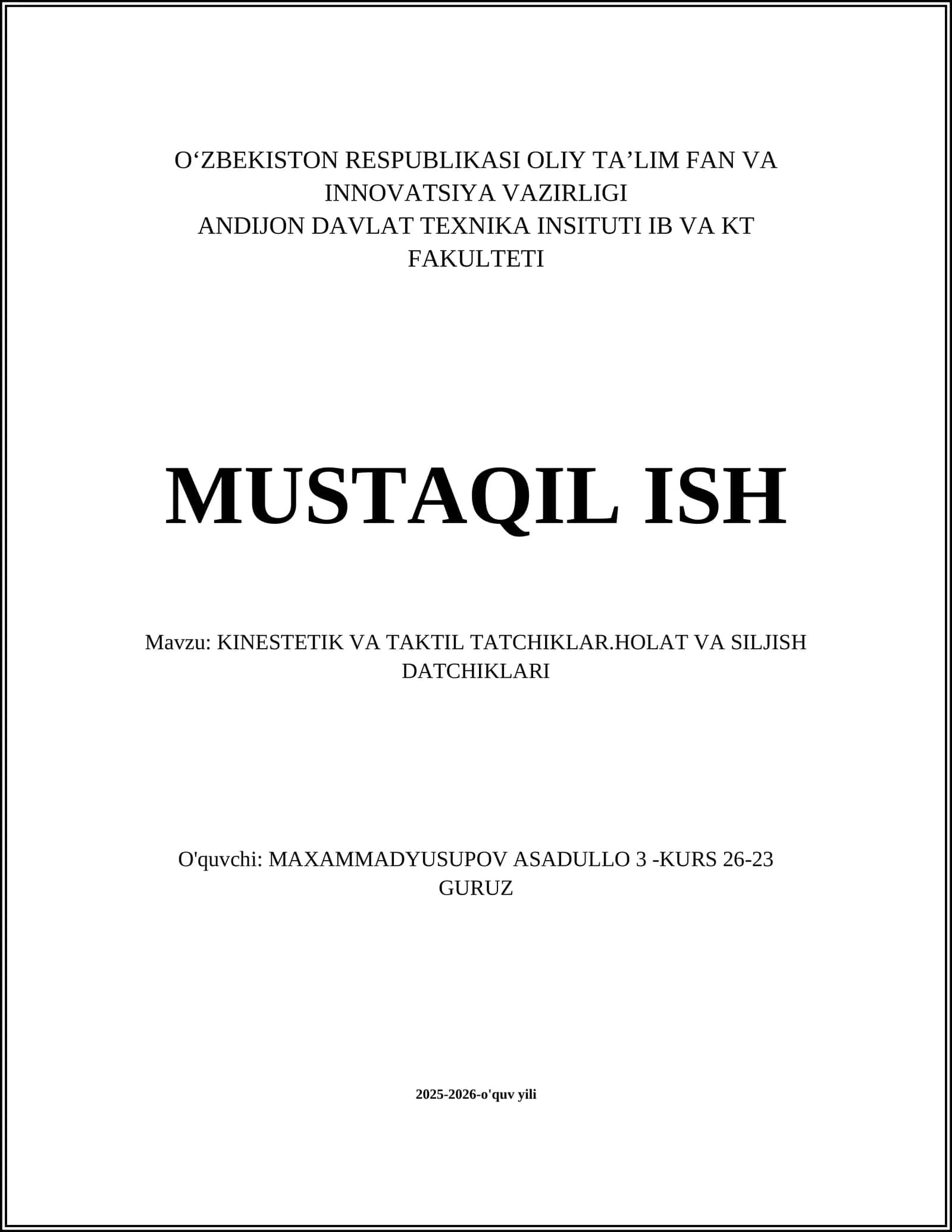 KINESTETIK VA TAKTIL TATCHIKLAR.HOLAT VA SILJISH DATCHIKLARI