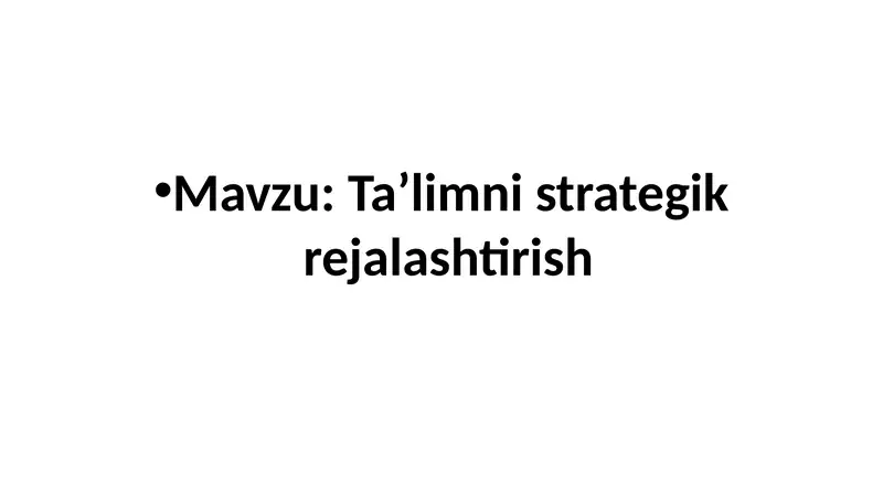 Ta’limni strategik rejalashtirish