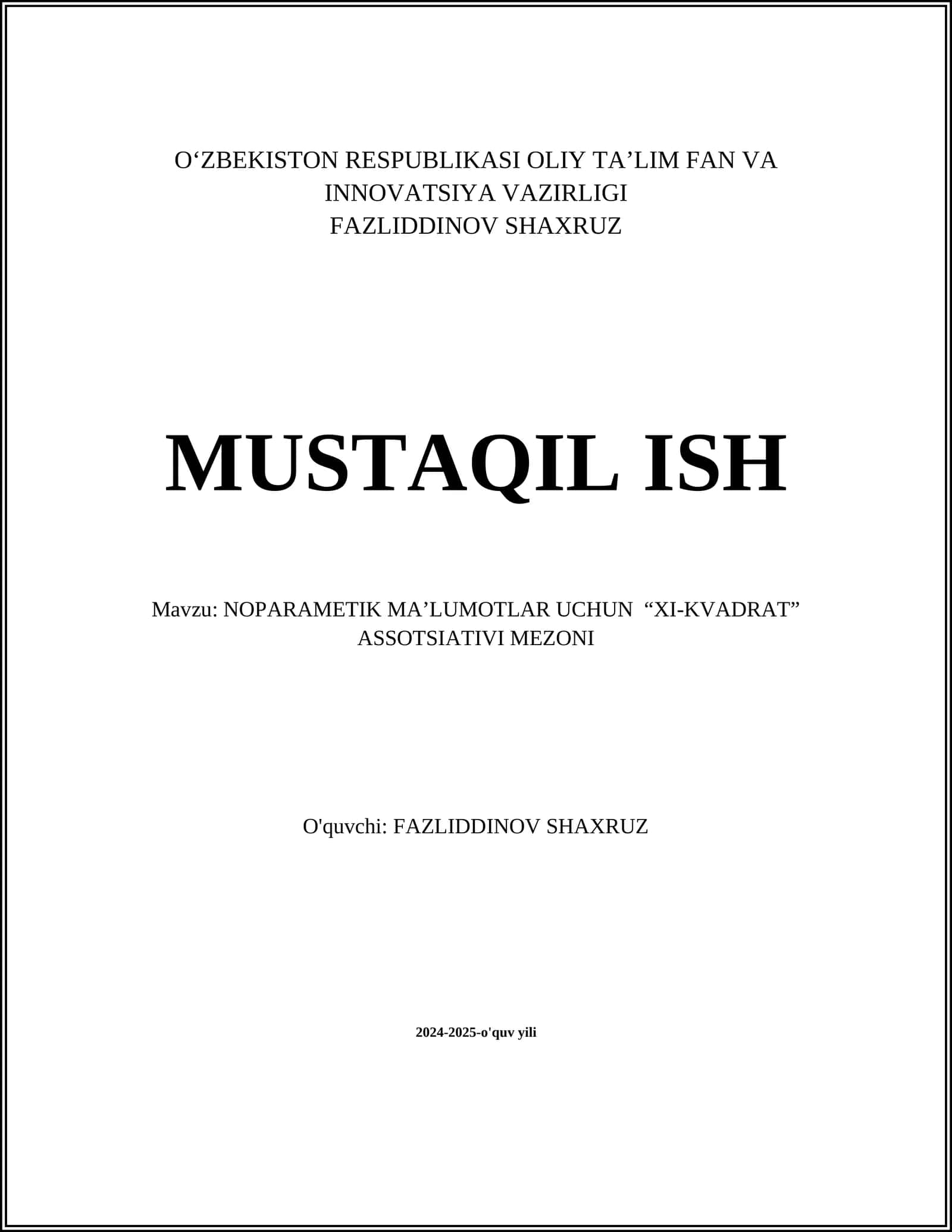 NOPARAMETIK MA’LUMOTLAR UCHUN “XI-KVADRAT” ASSOTSIATIVI MEZONI
