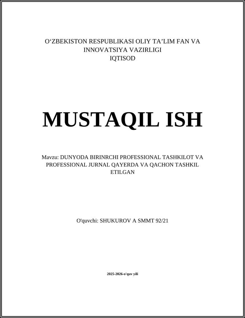 DUNYODA BIRINRCHI PROFESSIONAL TASHKILOT VA PROFESSIONAL JURNAL