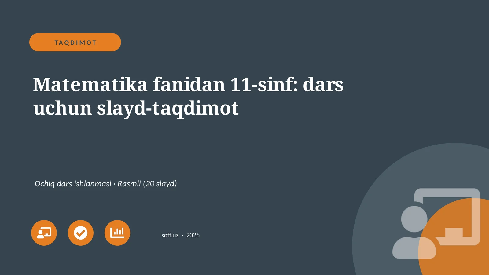 Matematika fanidan 11-sinf: dars uchun slayd-taqdimot