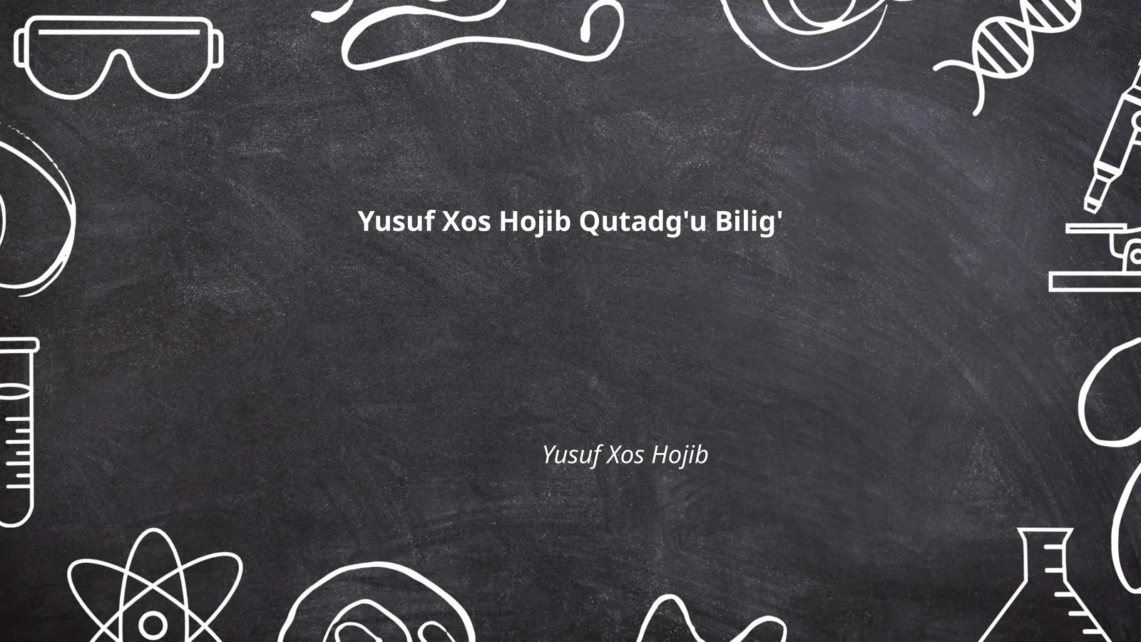 Yusuf Xos Hojib Qutadg'u Bilig