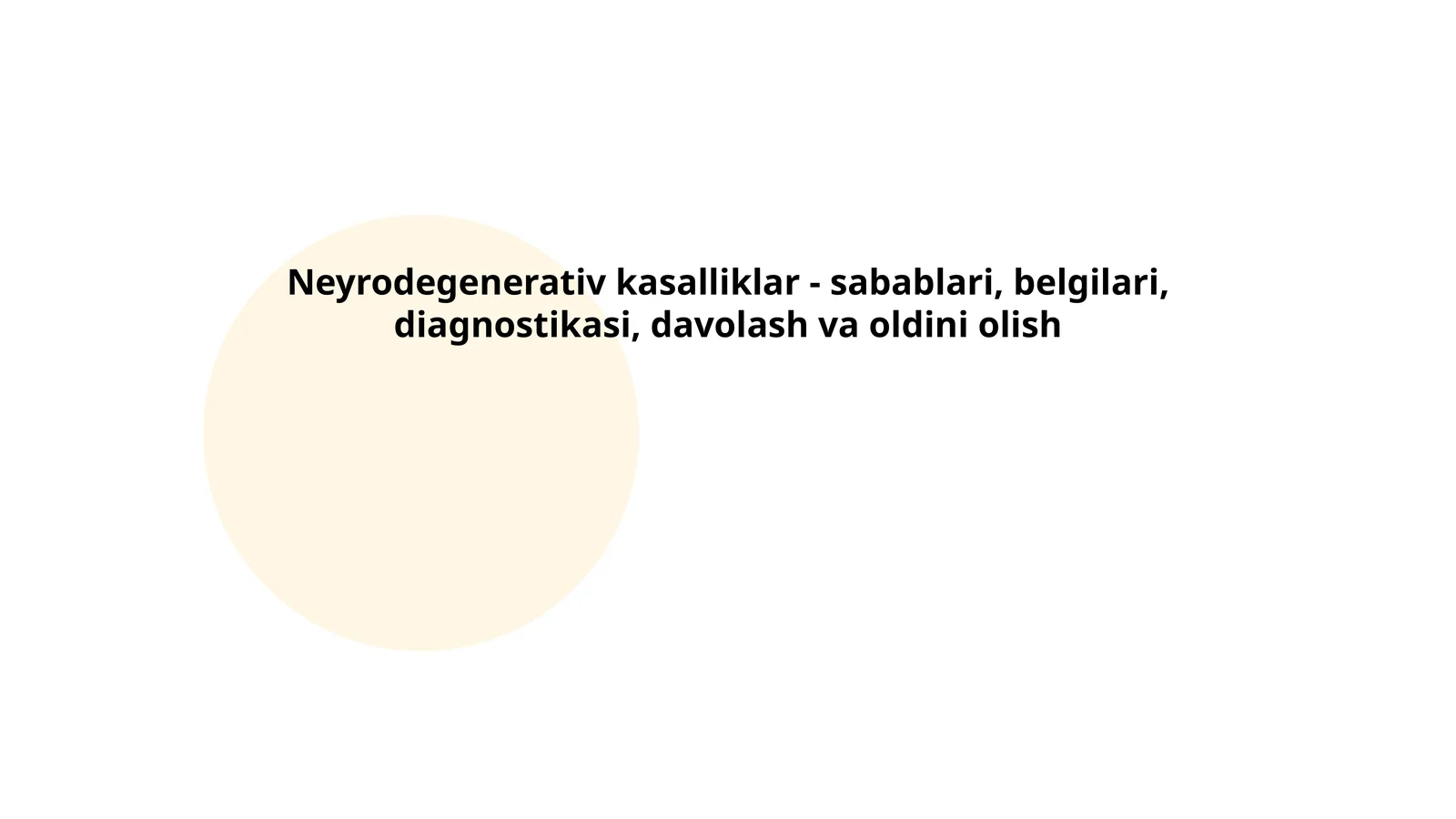 Neyrodegenerativ kasalliklar - sabablari, belgilari, diagnostikasi, davolash va oldini olish