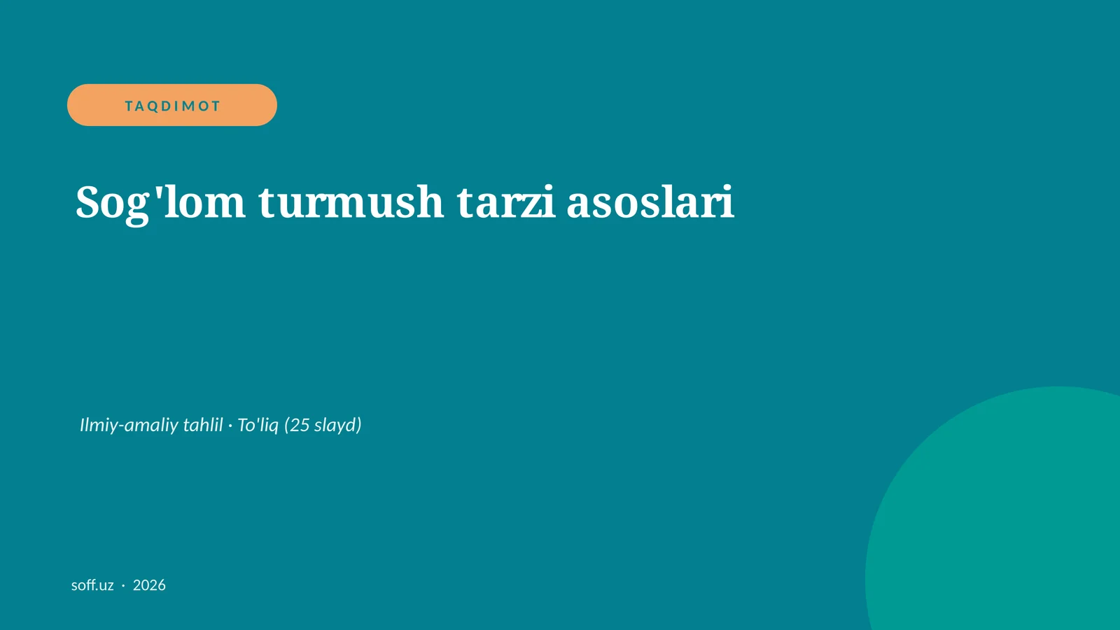 Sog'lom turmush tarzi asoslari