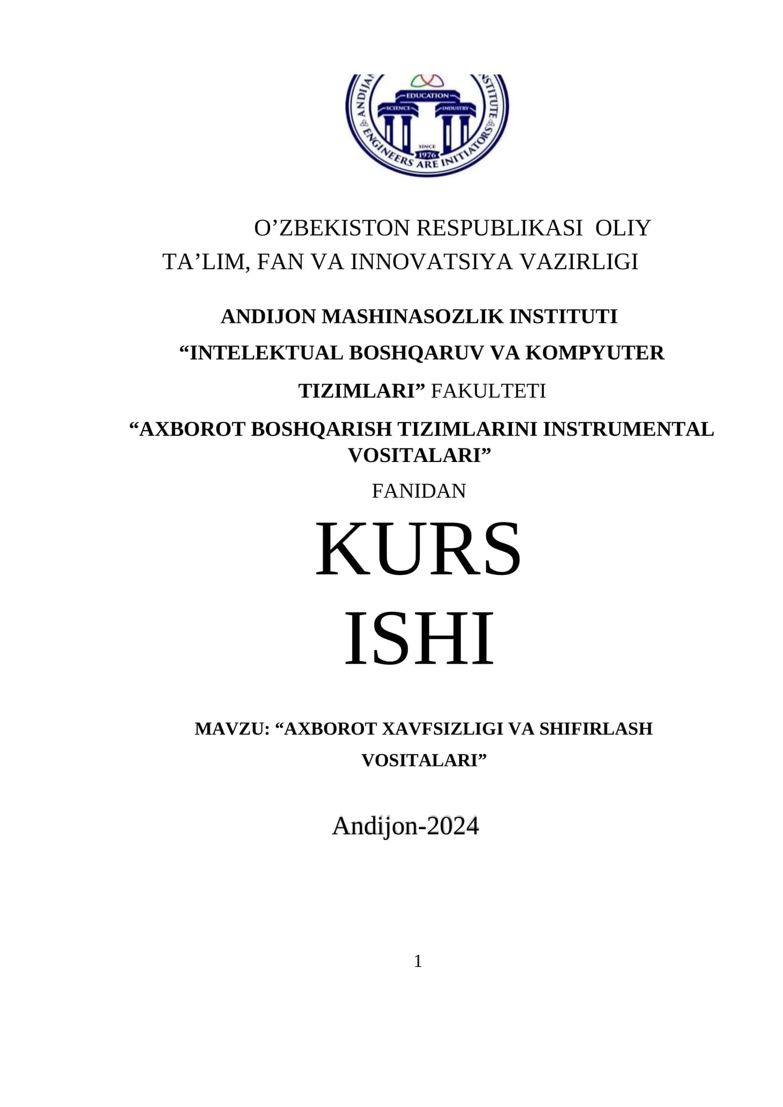 AXBOROT XAVFSIZLIGI VA SHIFIRLASH VOSITALARI