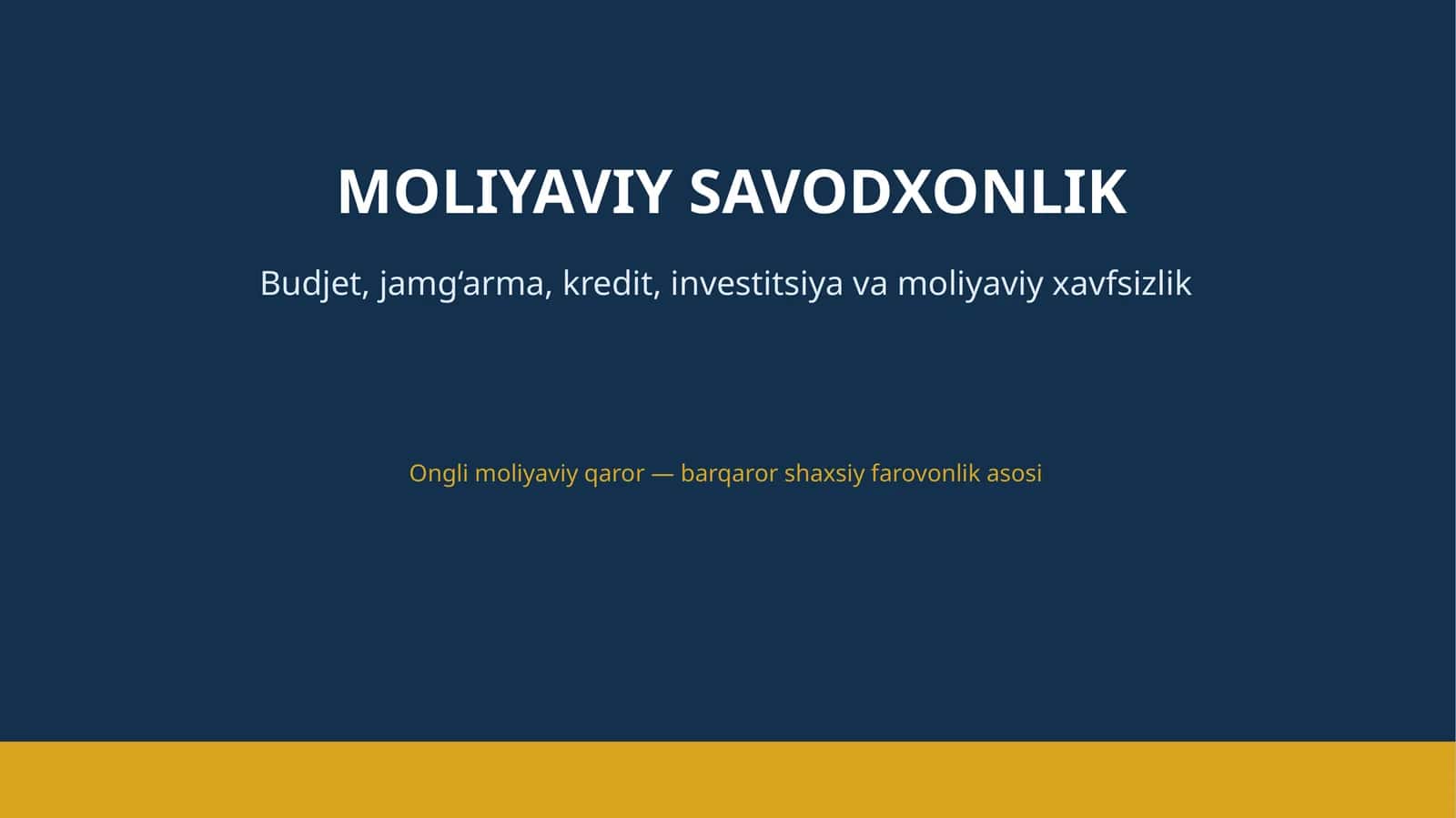 MOLIYAVIY SAVODXONLIK