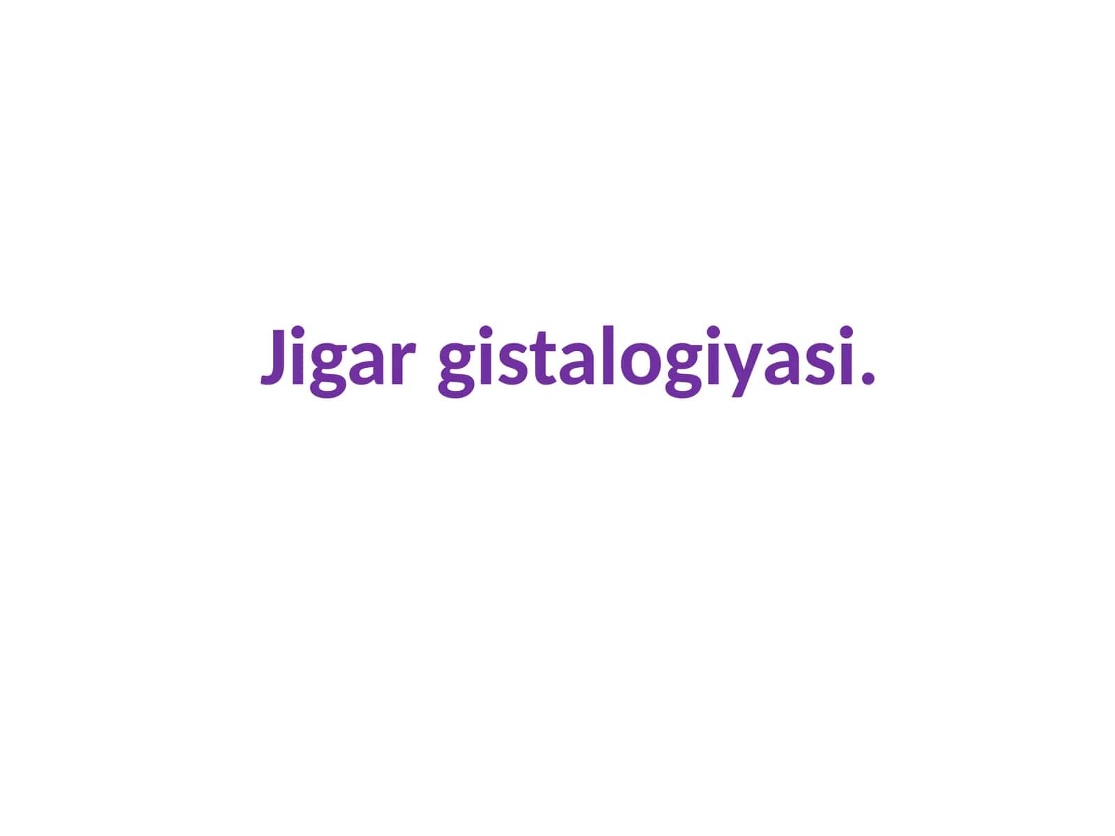 Jigar gistalogiyasi