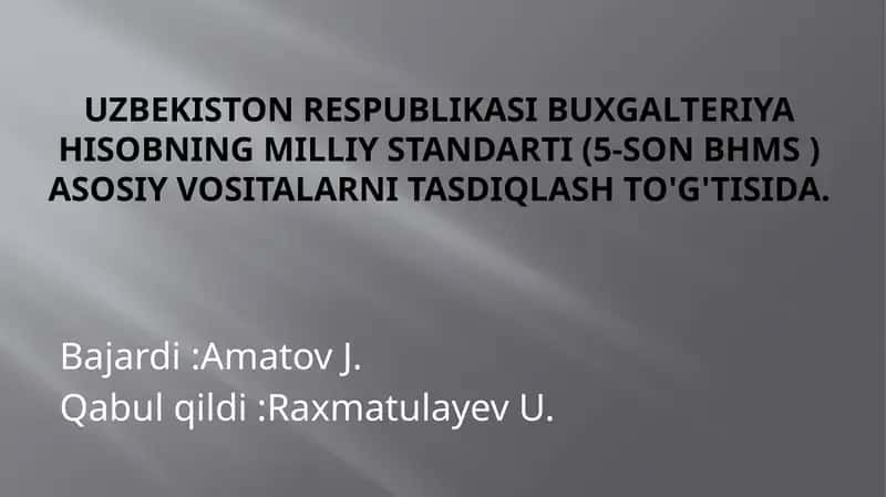 Buxgalteriya hisobning milliy standarti (5-son BHMS)