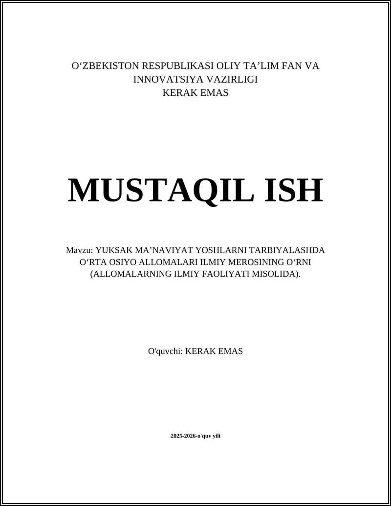 O'ZBEKISTON RESPUBLIKASI OLIY TA’LIM FAN VA INNOVATSIYA VAZIRLIGI MUSTAQIL ISH