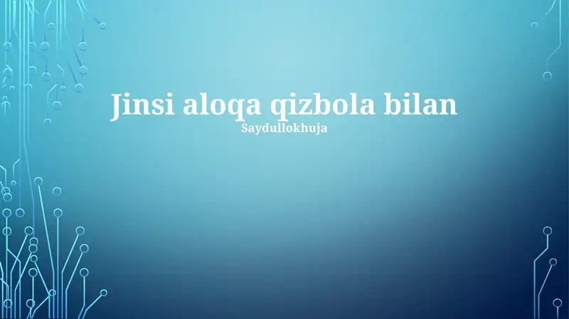 Jinsi aloqa qizbola bilan