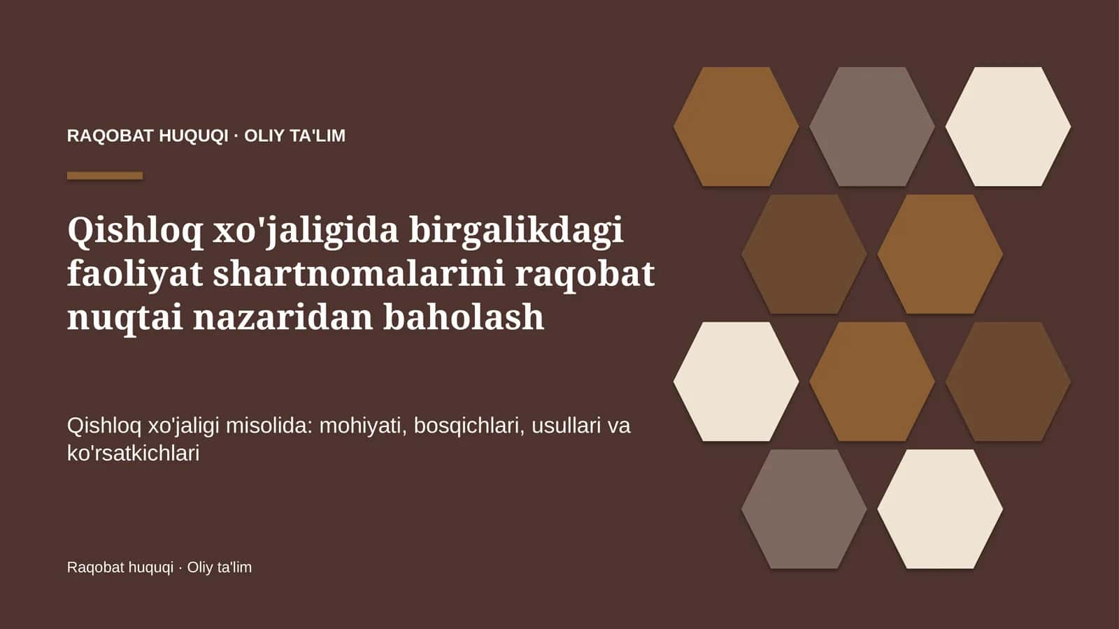 qishloq xo'jaligida birgalikdagi faoliyat shartnomalarini raqobat nuqtai nazaridan baholash 2797