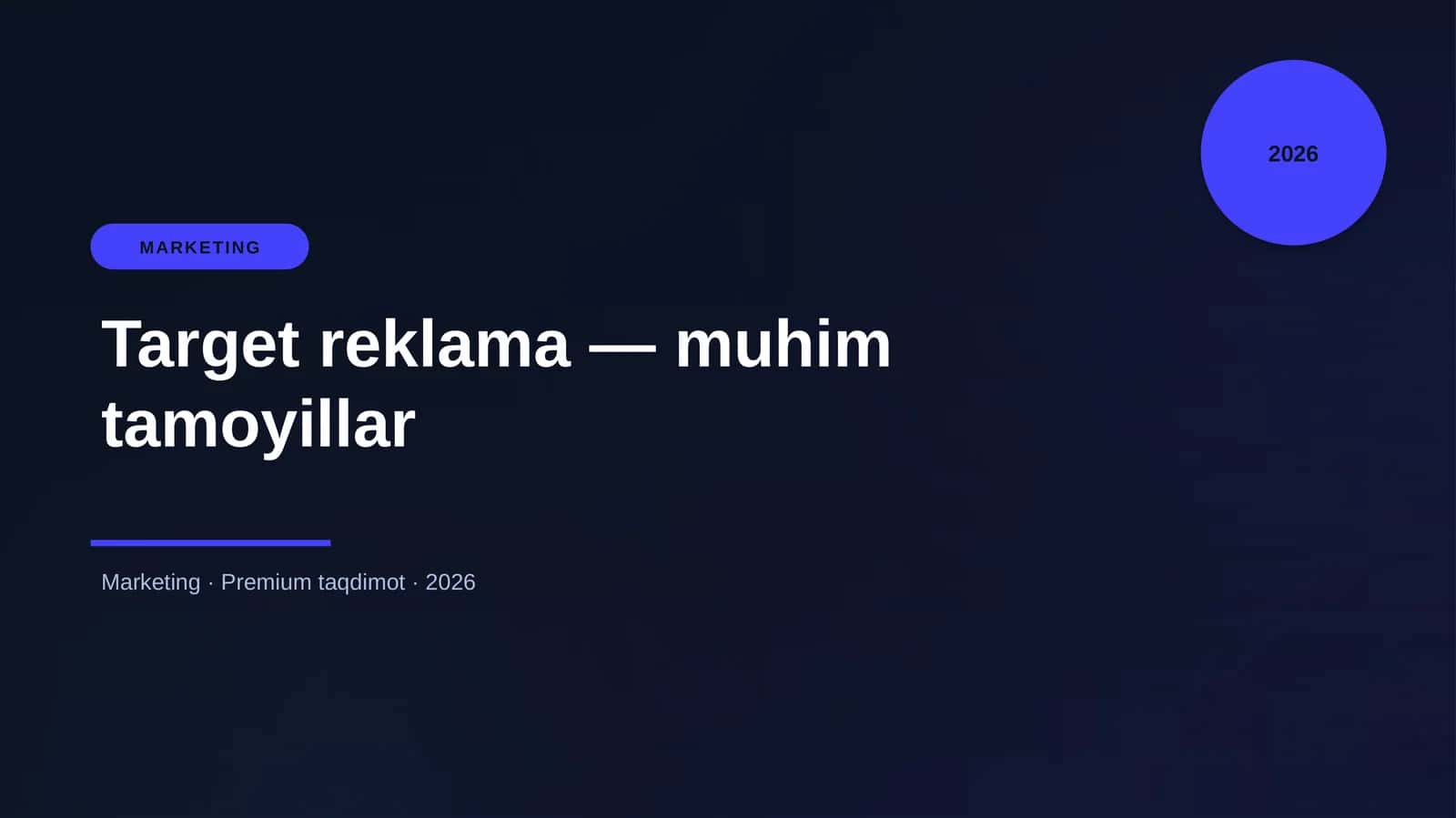 Target reklama — muhim tamoyillar