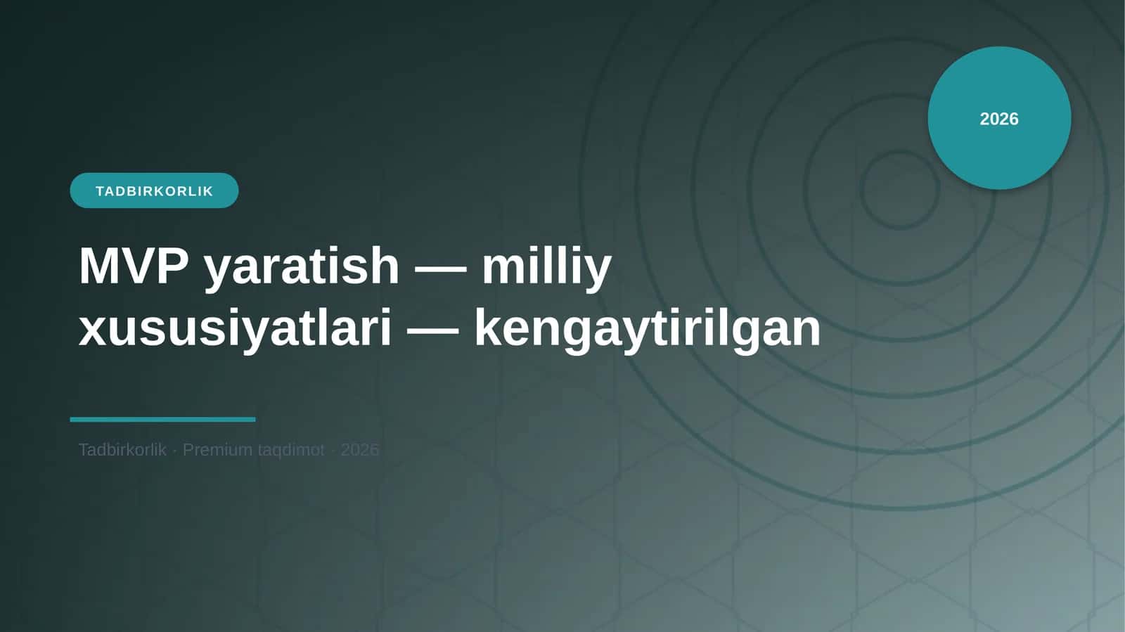 MVP yaratish — milliy xususiyatlari — kengaytirilgan