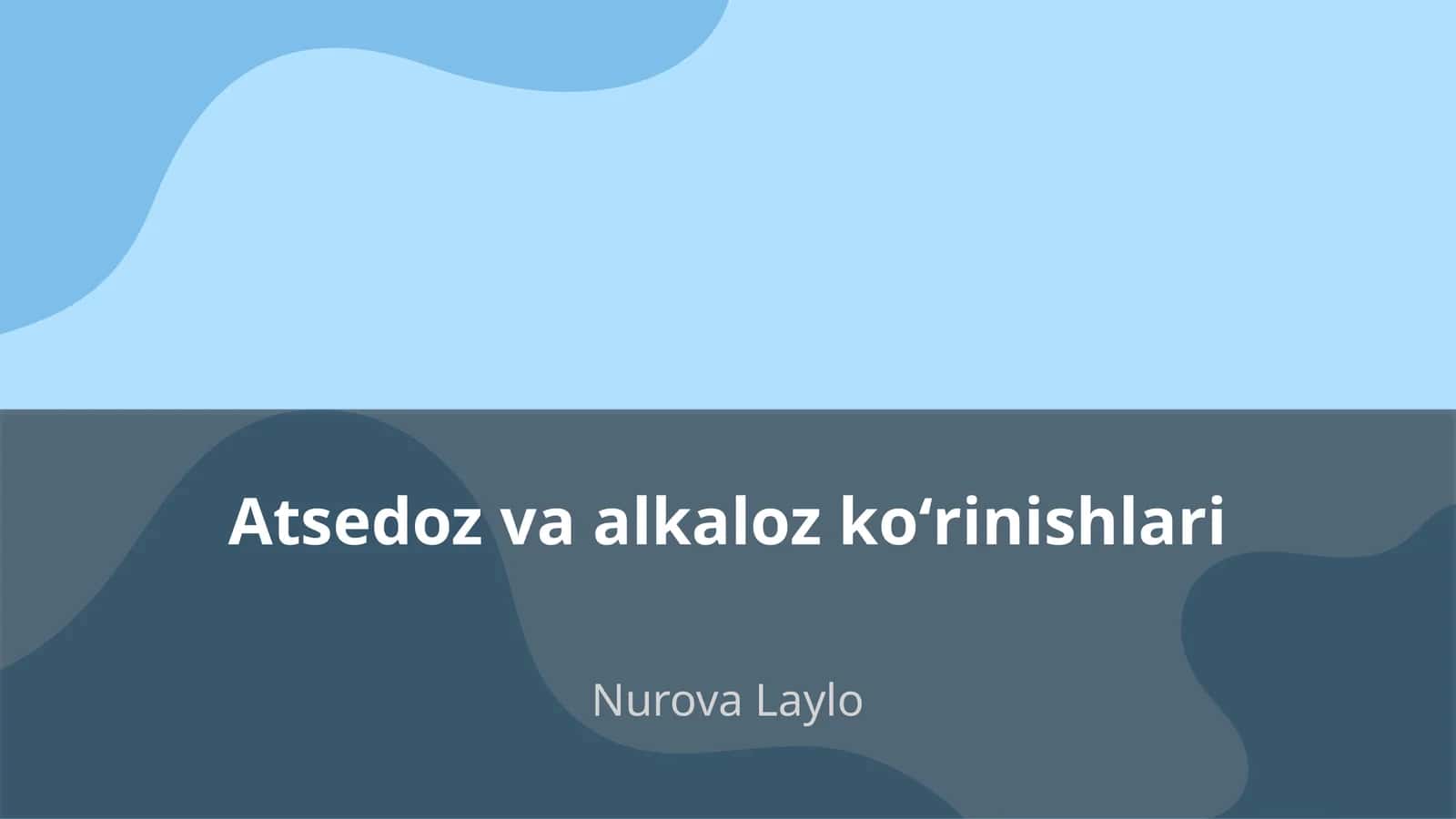 Atsedoz va alkaloz ko'rishlari