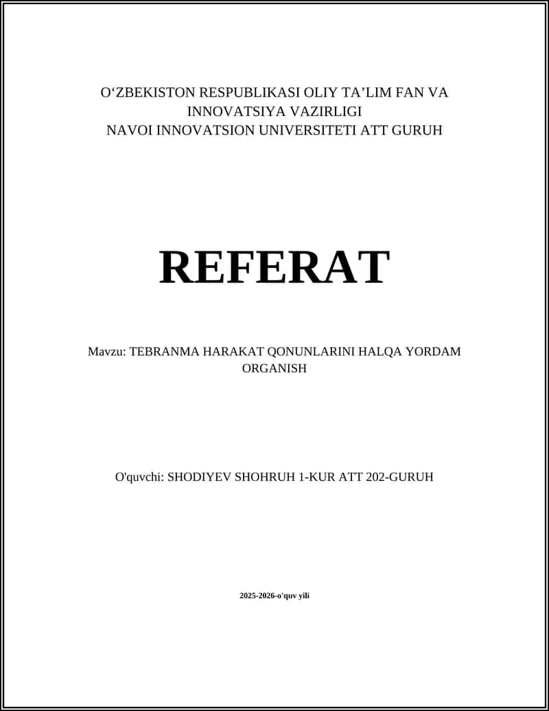 TEBRANMA HARAKAT QONUNLARINI HALQA YORDAM ORGANISH