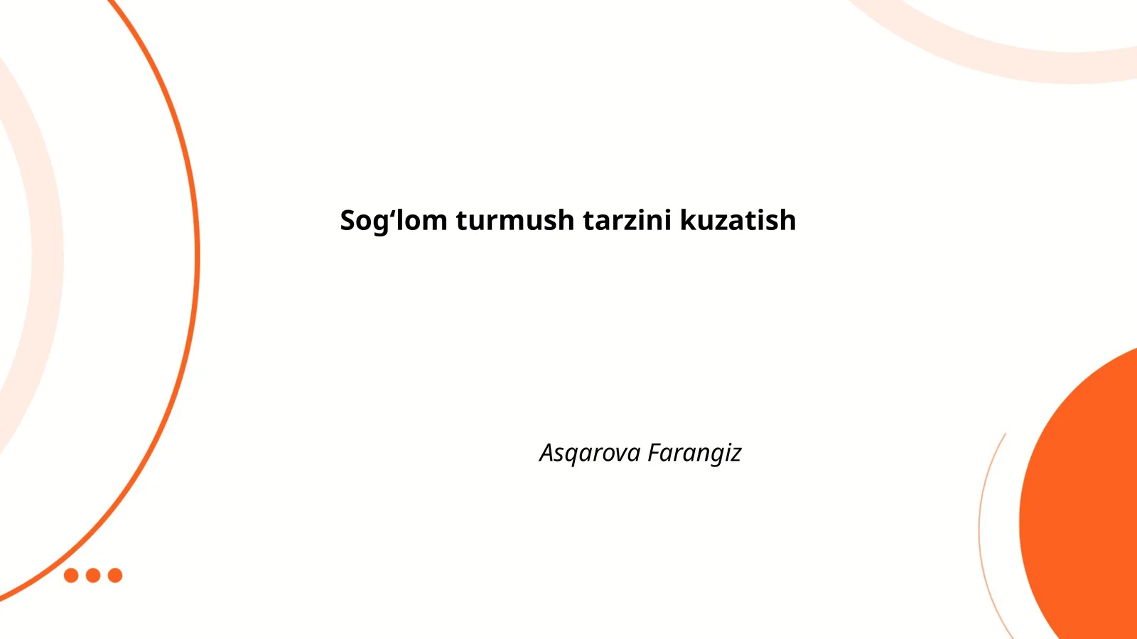 Sog‘lom turmush tarzini kuzatish