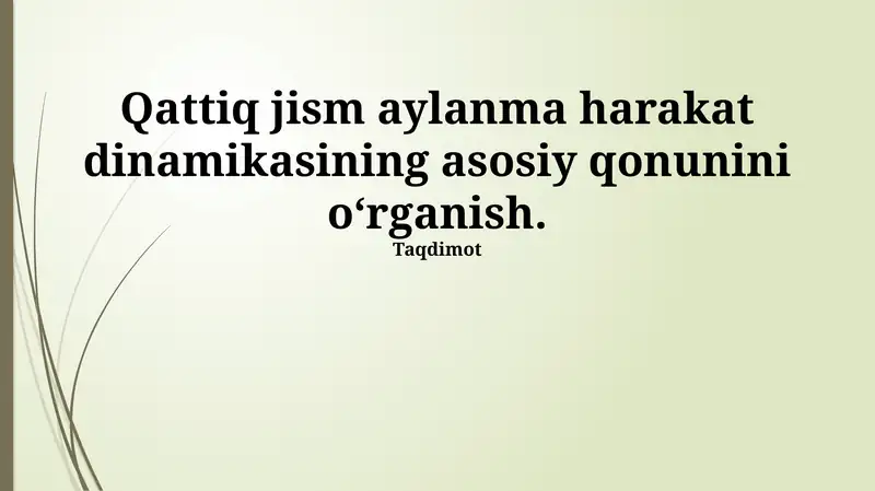 Qattiq jism aylanma harakat dinamikasi