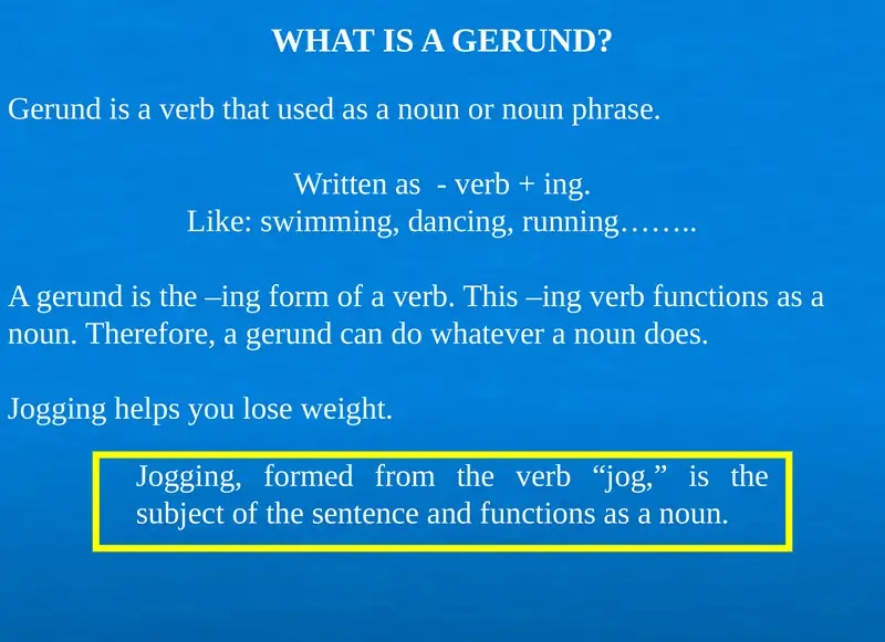 Gerund and Gerund Phrase