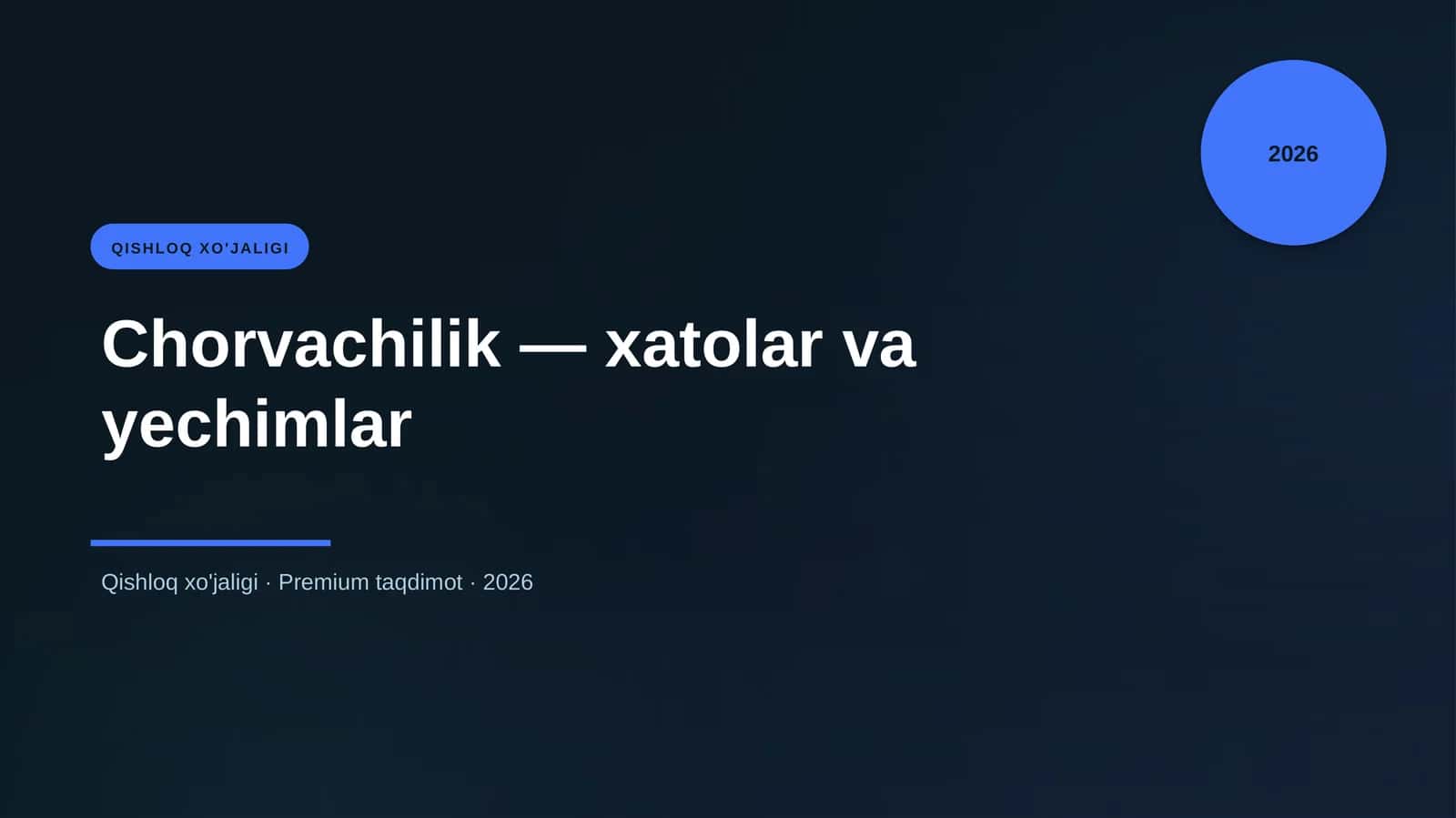 Chorvachilik — xatolar va yechimlar