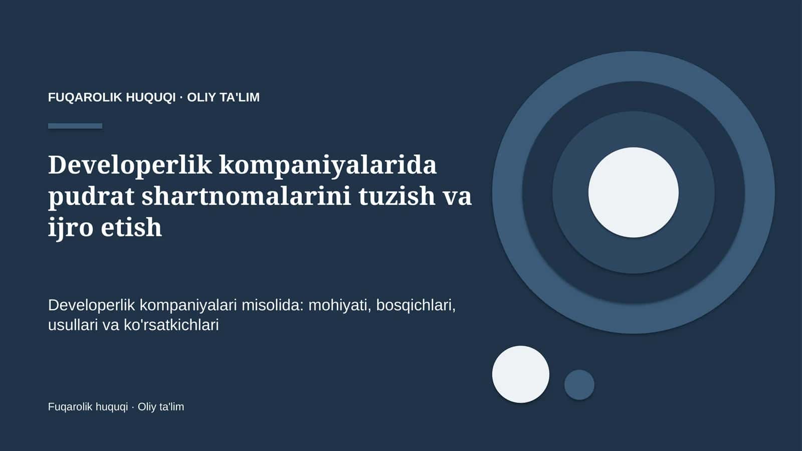 developerlik kompaniyalarida pudrat shartnomalarini tuzish va ijro etish 3092