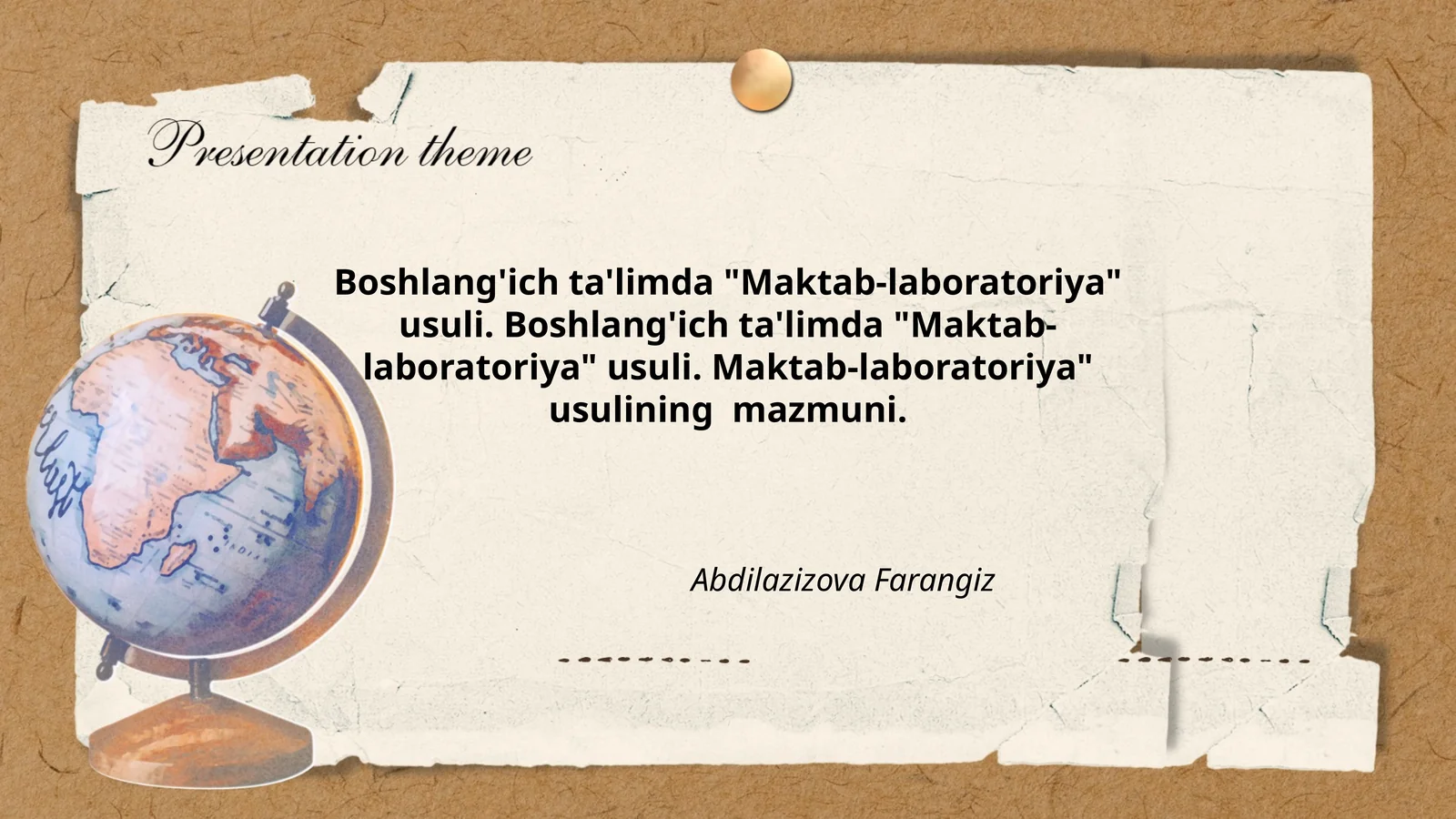 Maktab-laboratoriya usulining qo'llanilishi