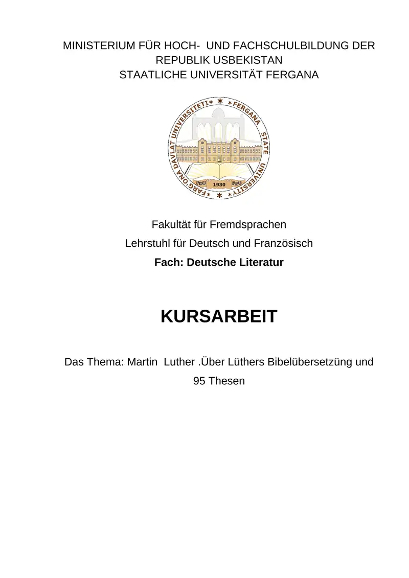 Martin Luther .Über Lüthers Bibelübersetzüng und 95 Thesen
