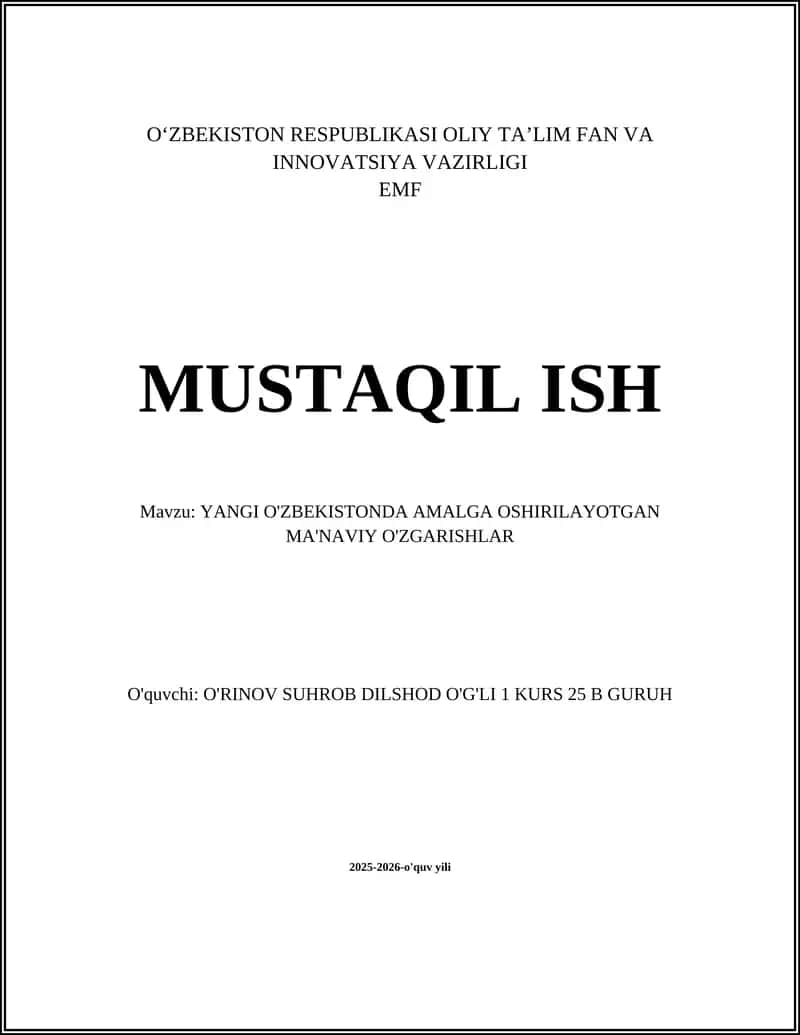 YANGI O'ZBEKISTONDA AMALGA OSHIRILAYOTGAN MA'NAVIY O'ZGARISHLAR