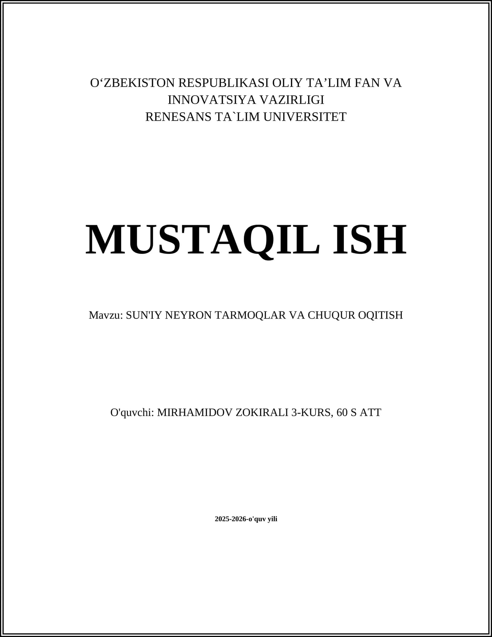 SUN'IY NEYRON TARMOQLAR VA CHUQUR OQITISH