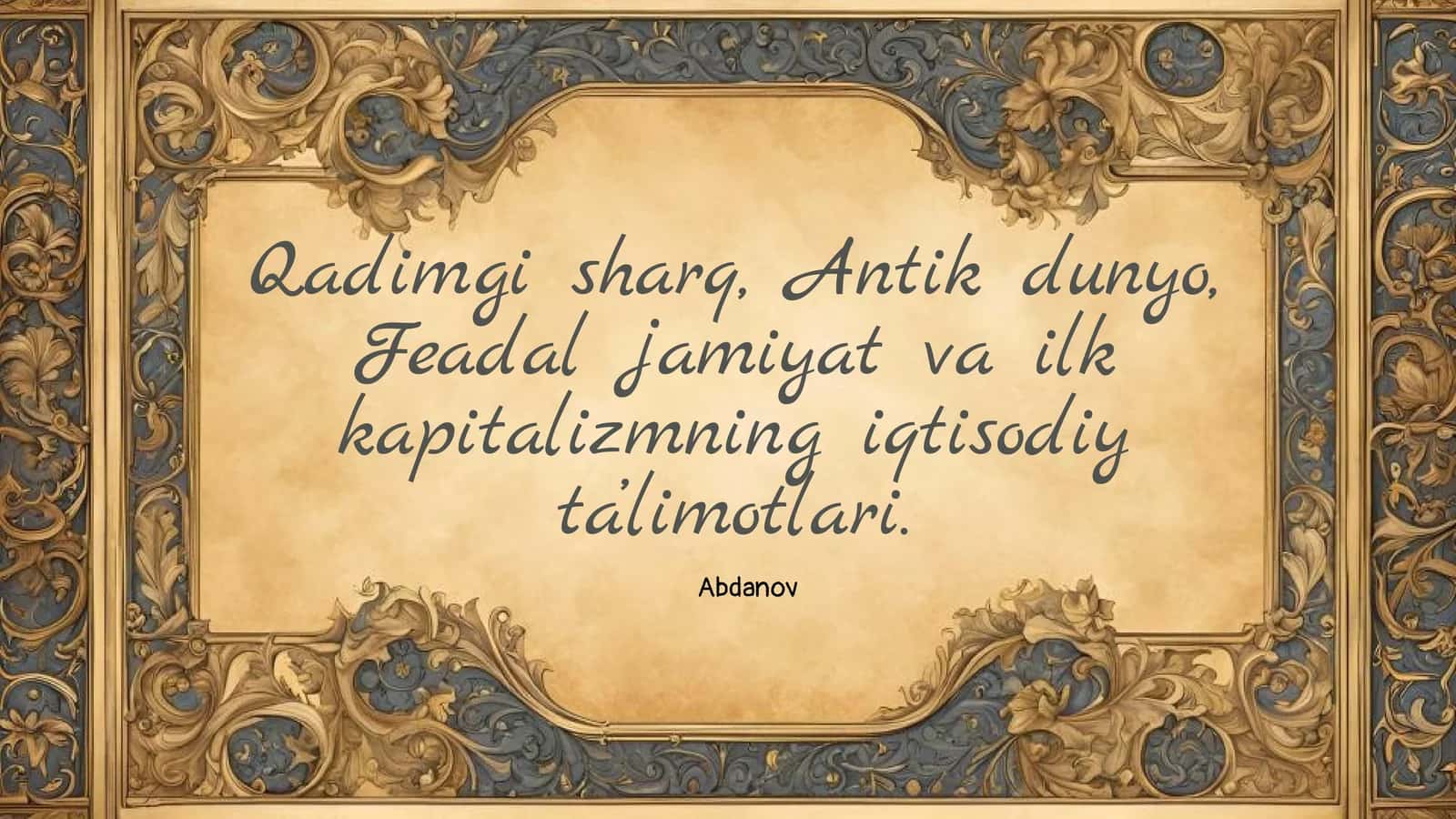 Qadimgi Sharq Iqtisodiy Tizimlari