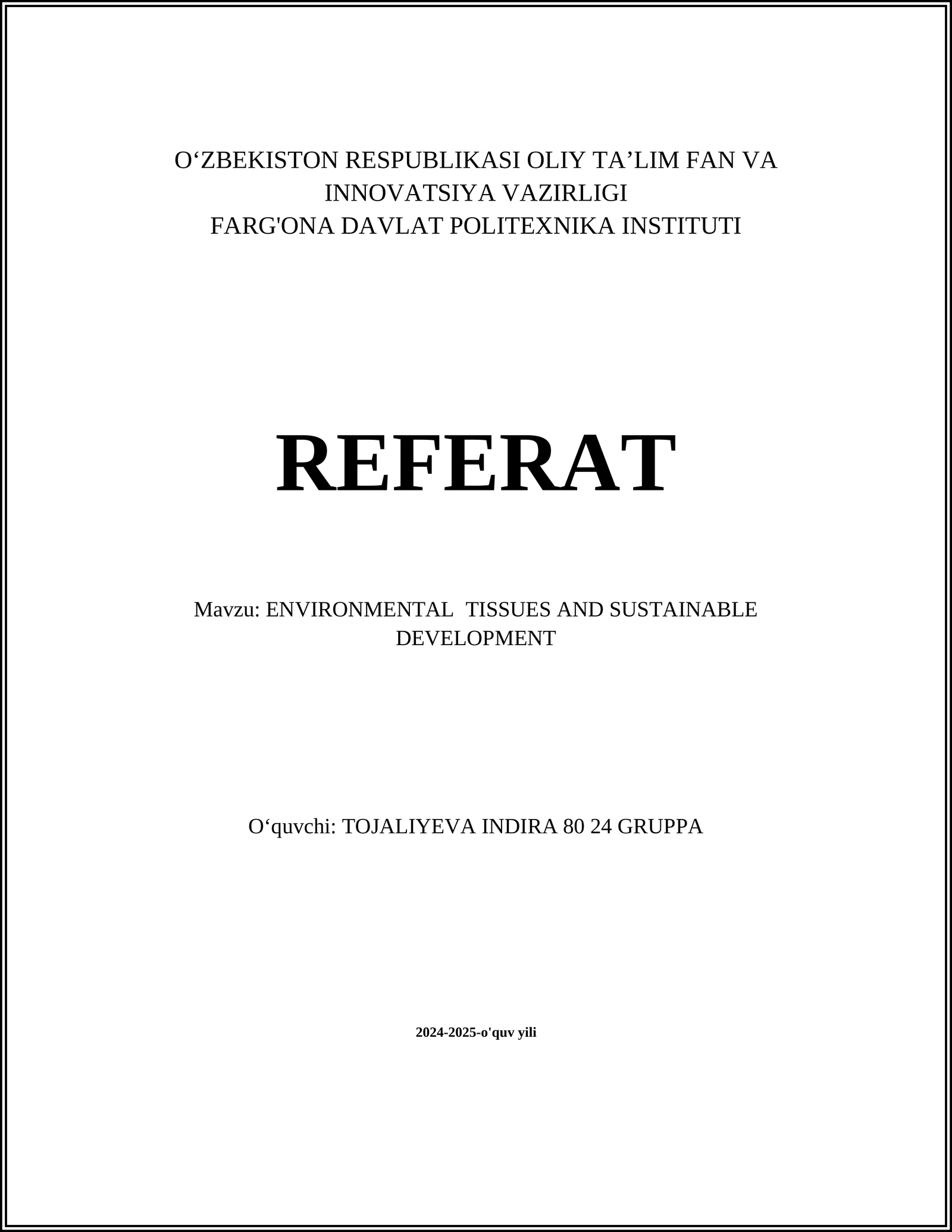 ENVIRONMENTAL TISSUES AND SUSTAINABLE DEVELOPMENT