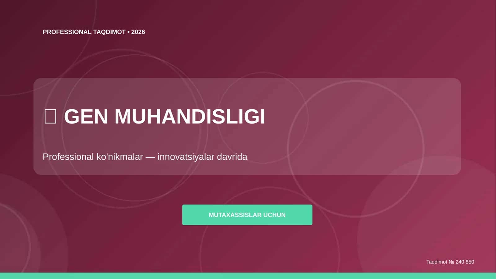 GEN MUHANDISLIGI Professional taqdimot