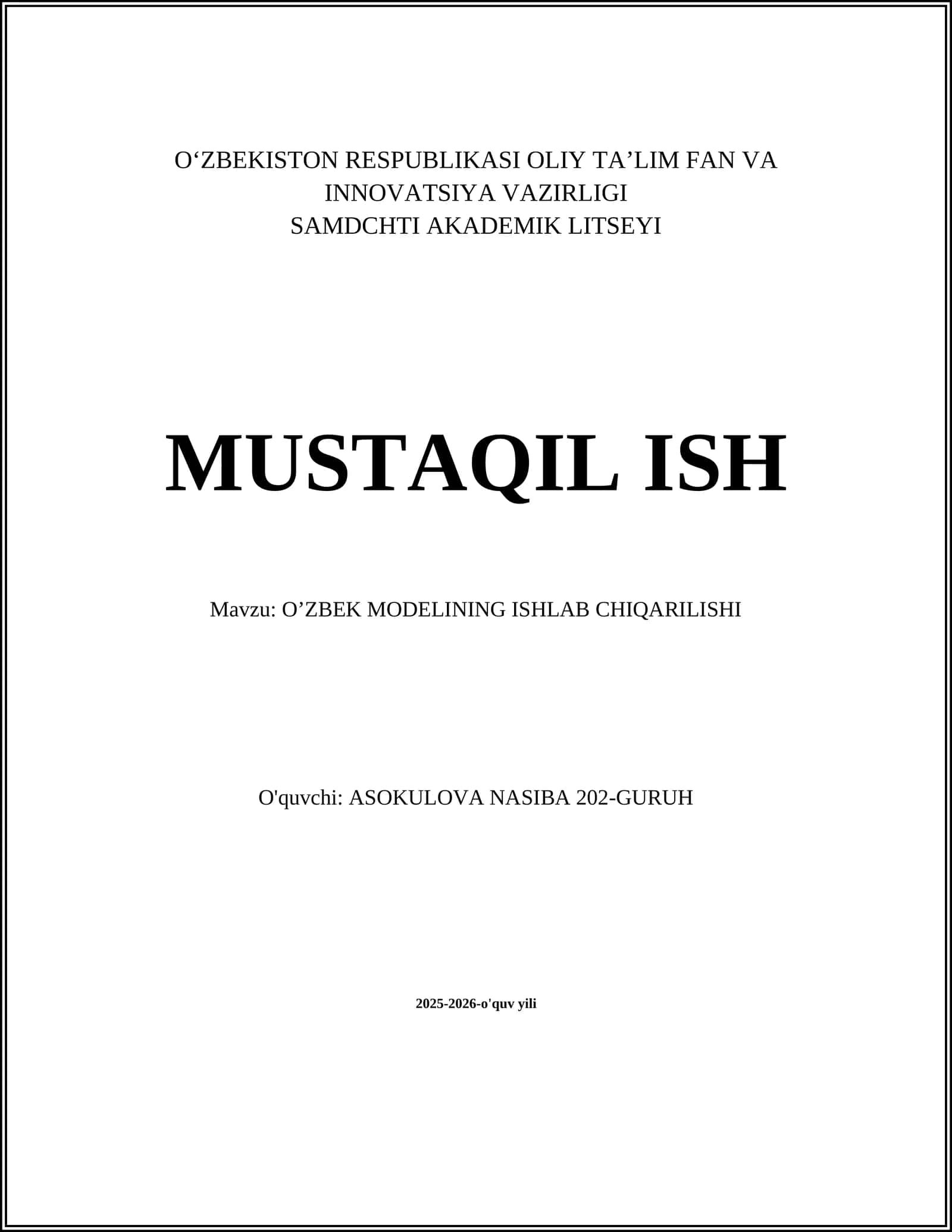O’ZBEK MODELINING ISHLAB CHIQARILISHI
