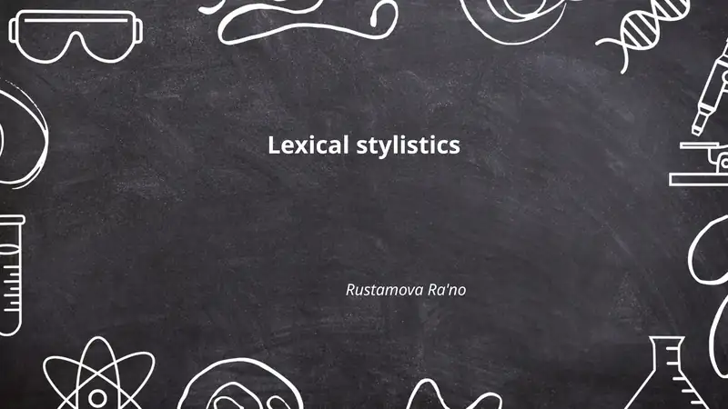 Lexical stylistics