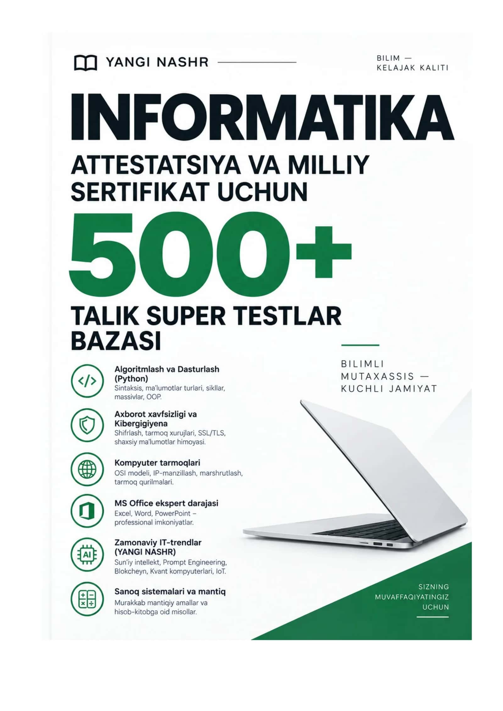 INFORMATIKA YANGI NASHR ATTESTATSIYA VA MILLIY SERTIFIKAT UCHUN