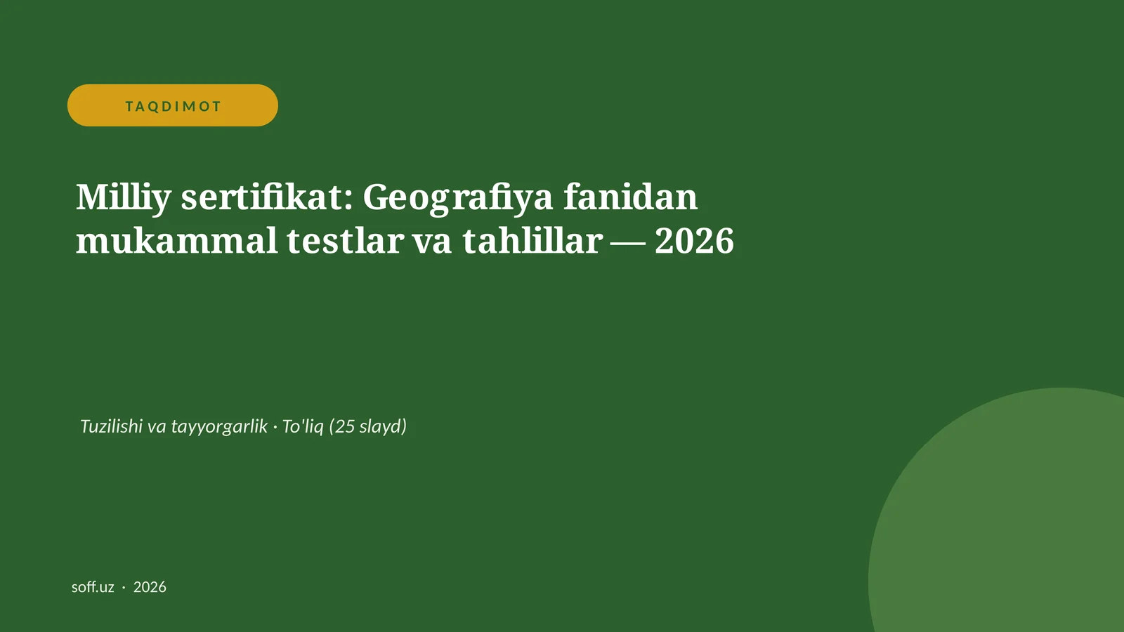 Milliy sertifikat: Geografiya fanidan mukammal testlar va tahlillar — 2026