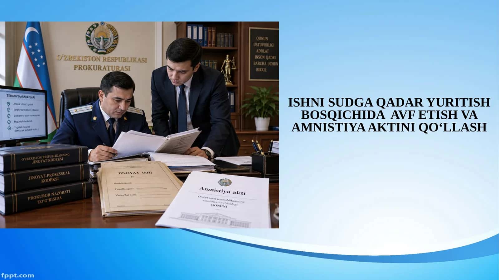 Ishni Sudga Qadar Yuritish Bosqichida Avf Etish va Amnistiya Aktini Qo‘llash