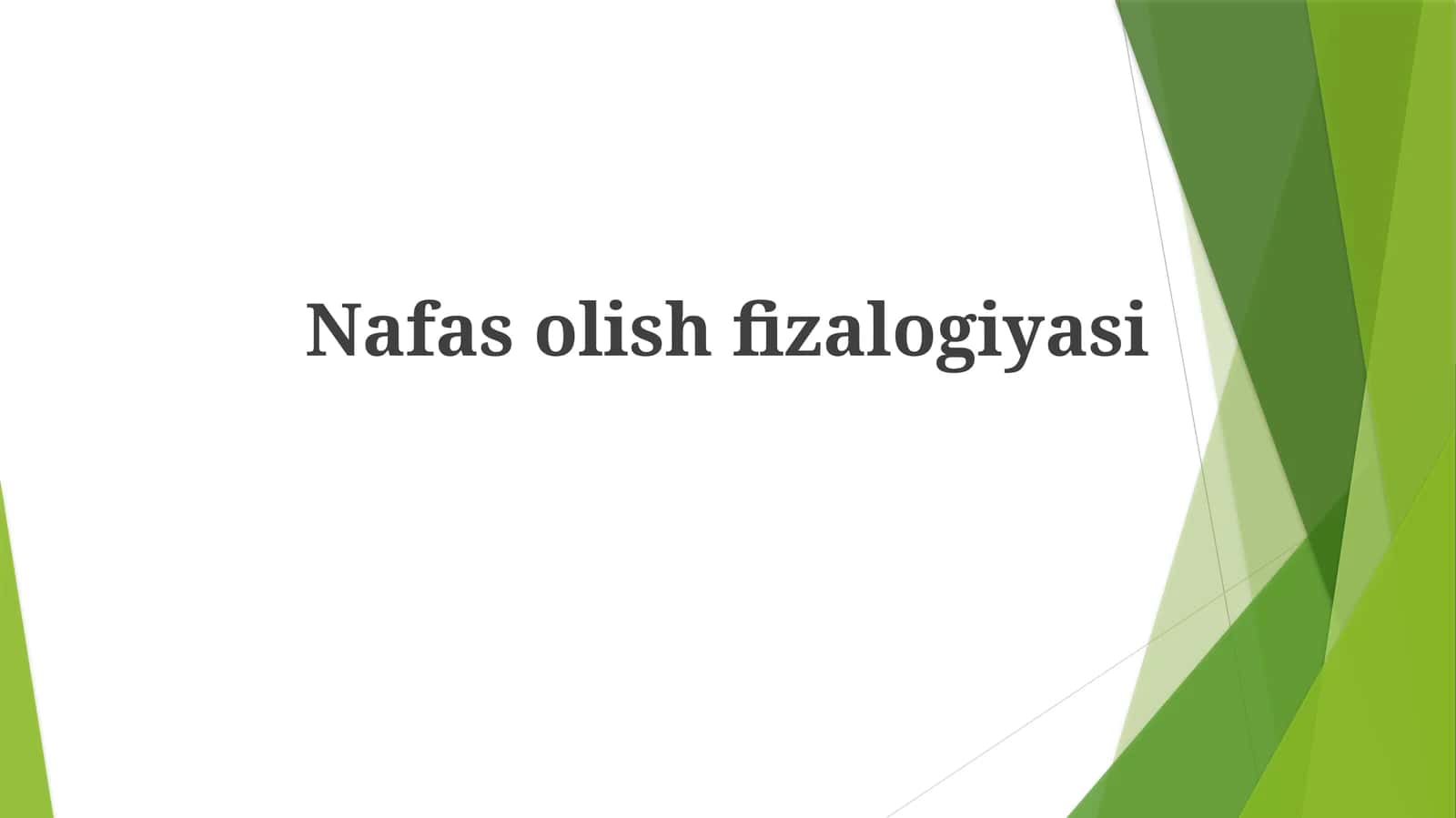 Nafasolishfizalogiyasi
