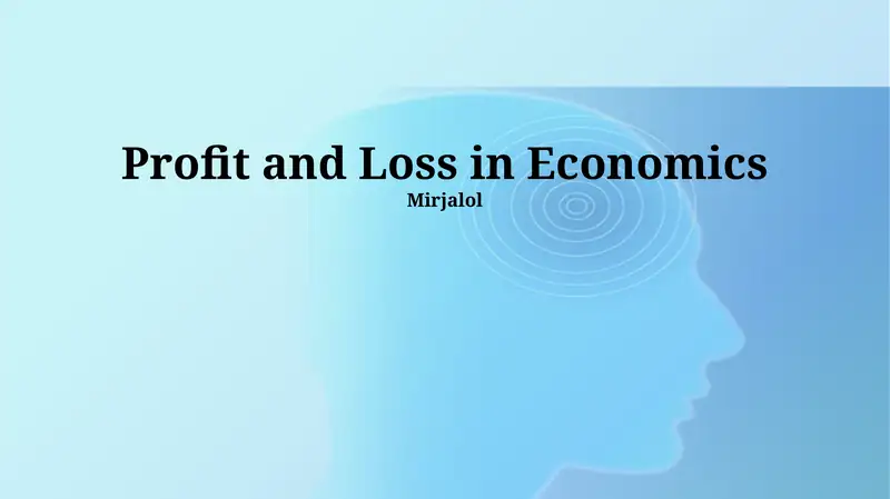 Profit and Loss in Economics