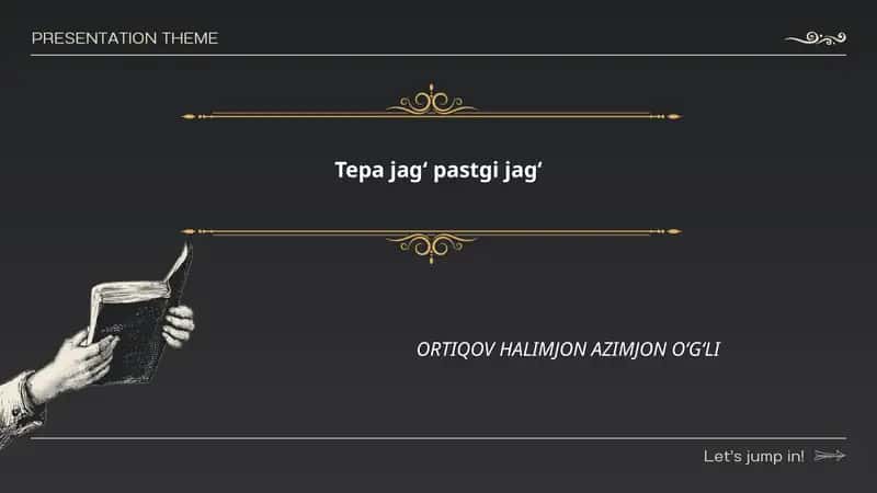 Tepa jagʻ va pastgi jagʻ anatomiyasi