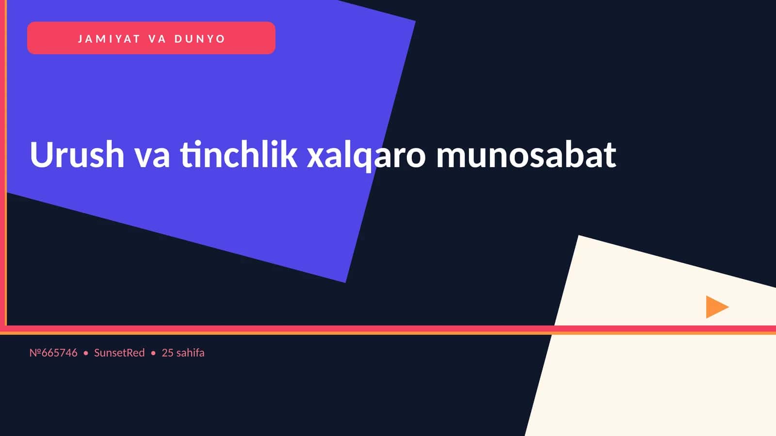 Urush va tinchlik xalqaro munosabat