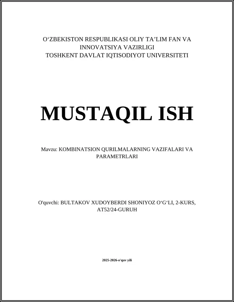 KOMBINATSION QURILMALARNING VAZIFALARI VA PARAMETRLARI