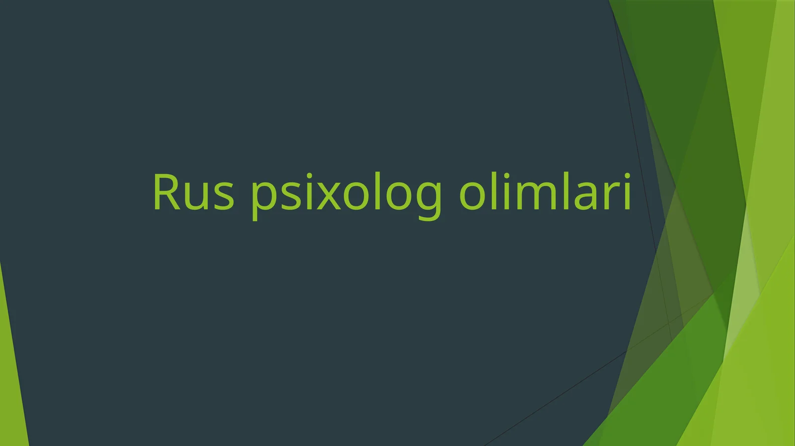 Rus psixolog olimlari