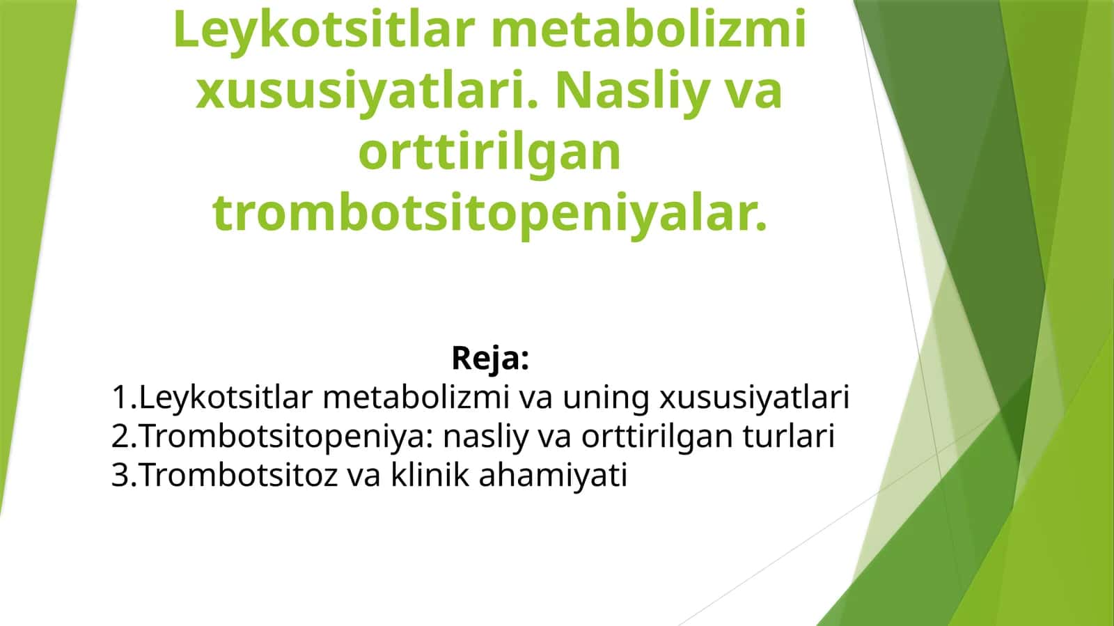 Leykotsitlar metabolizmi va trombotsitopeniyalar