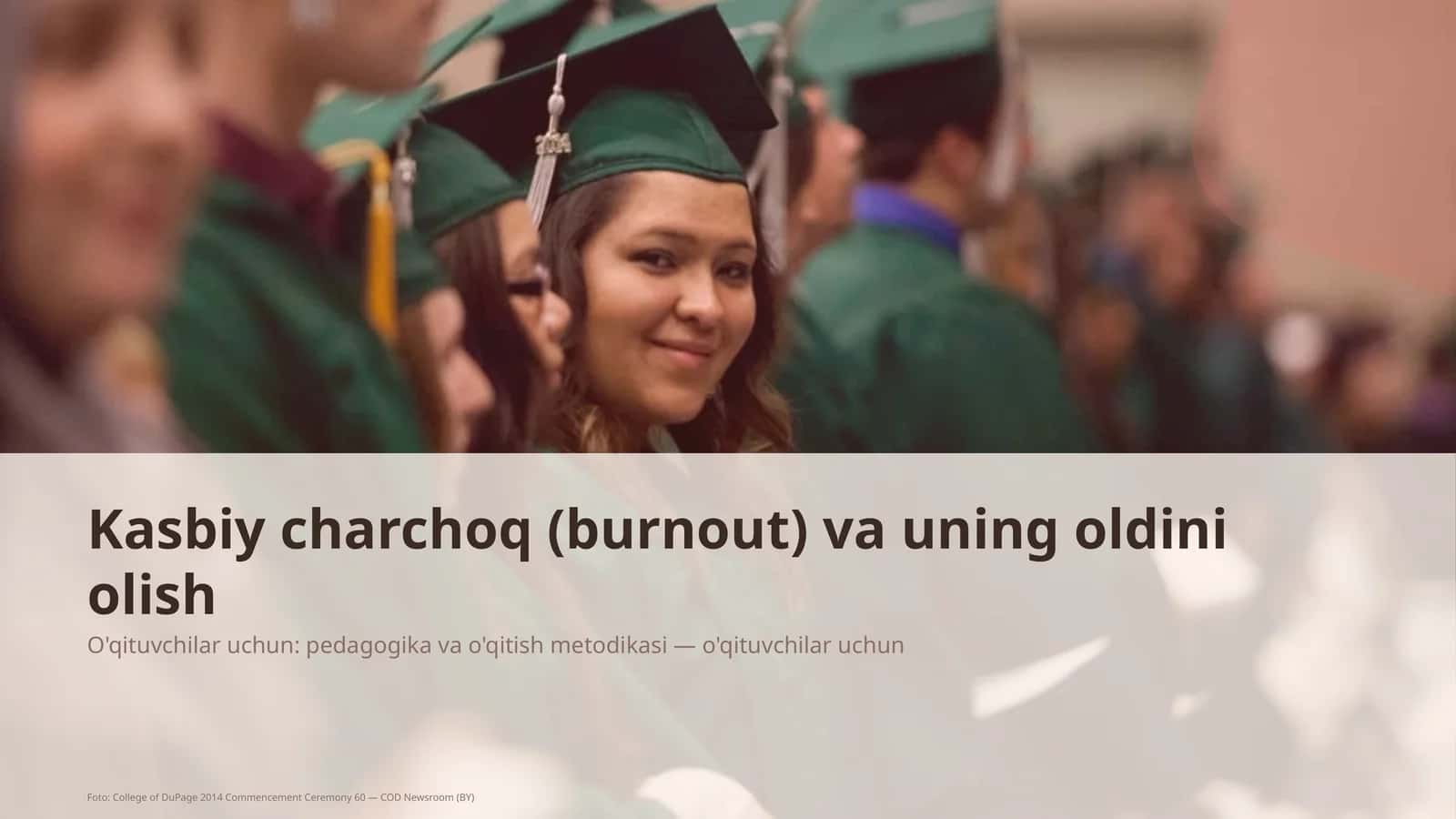 Kasbiy charchoq (burnout) va uning oldini olish